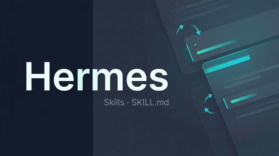 Hermes 的 Skill 怎么「自我进化」：从 skill_manage 到渐进式加载